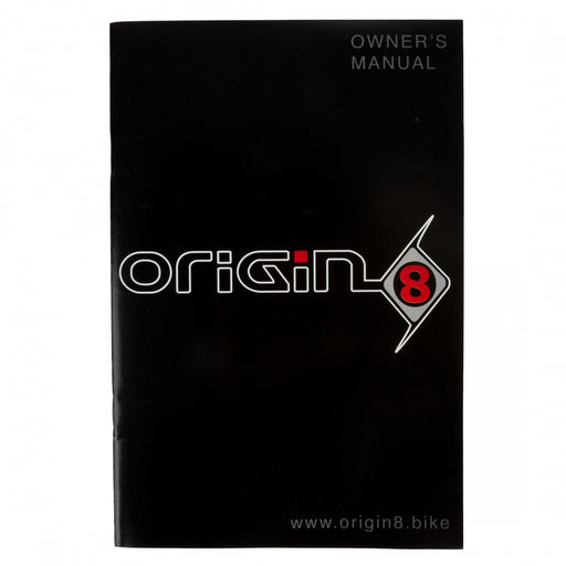 ORIGIN8 Owners Manual MANUAL REP OR8 BICYCLE OWNERS MANUAL V.4.2014